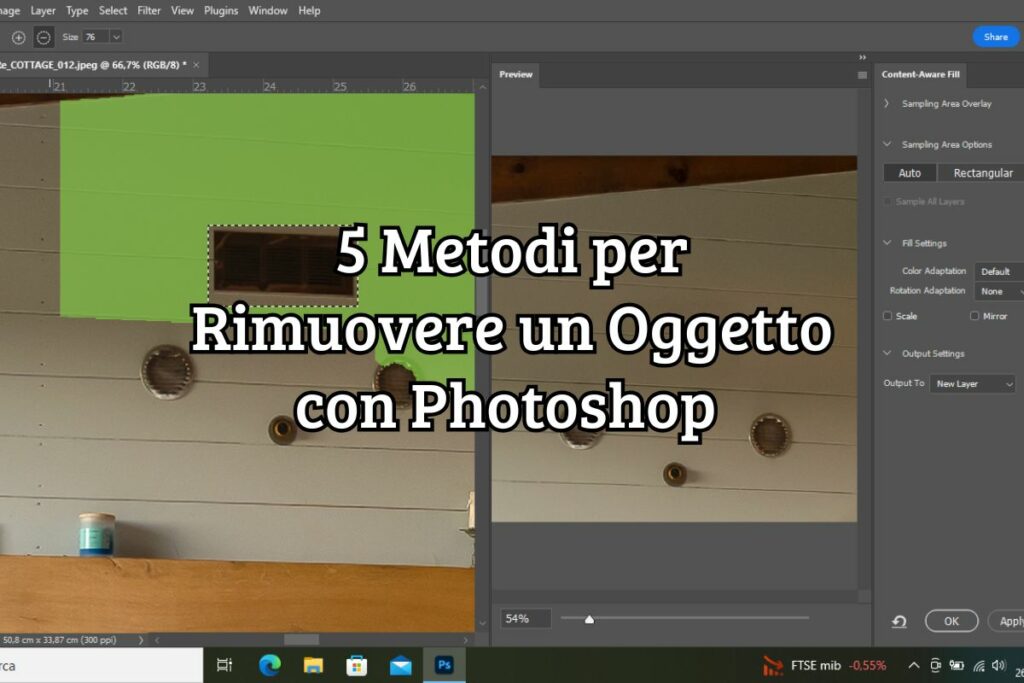 5 metodi per rimuovere un oggetto con photoshop